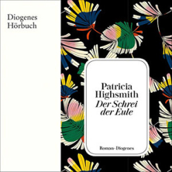 : Patricia Highsmith - Der Schrei der Eule