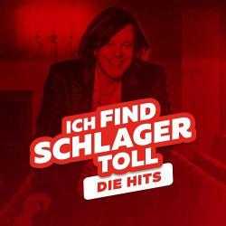 : Schlager Hits 2023 - Ich find Schlager toll (2023)