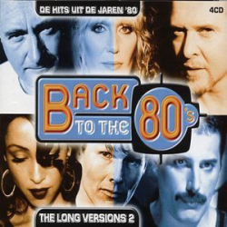 : Back To The 80's - The Long Versions Vol.02 (2001)