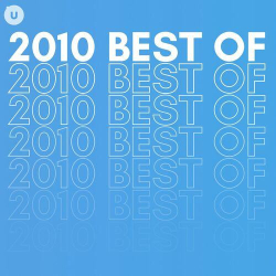 : 2010 Best of by uDiscover (2023)