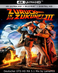 : Zurueck in die Zukunft 3 1990 German DTSD ML 2160p UpsUHD - LameMIX