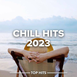 : Chill Hits 2023 (2023)