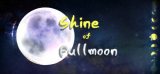 : Shine of Fullmoon-Tenoke