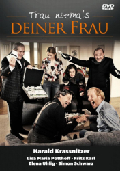 : Trau niemals deiner Frau 2012 German 720p WebHd h264-DunghiLl