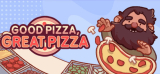 : Good Pizza Great Pizza Cooking Simulator Game-Tenoke