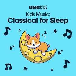 : Kids Music: Classical for Sleep (2023)