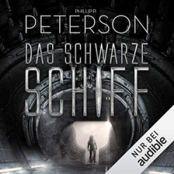 : Phillip P. Peterson - Das schwarze Schiff