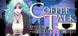 : Coffee Talk Episode 2 Hibiscus and Butterfly v1 22-DinobyTes