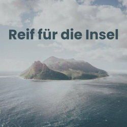 : Reif Für Die Insel (2023)