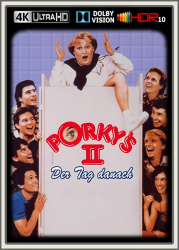 : Porkys 2  Der Tag danach 1983 UpsUHD DV HDR10 REGRADED-kellerratte