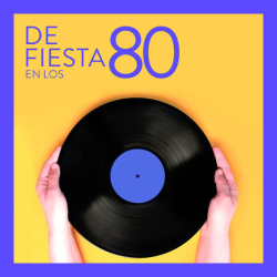 : De Fiesta En Los 80 (2023)