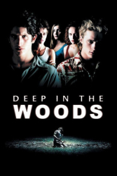 : Deep in the Woods 2000 German 720p Hdtv x264-Tmsf