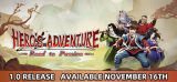 : Heros Adventure Road to Passion-Tenoke