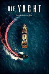 : Die Yacht Ein Moerderischer Trip 2022 German Ac3 1080p BdriP x265-P73