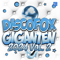 : Discofox Giganten (2024 Vol. 2) (2023)