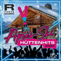 : Après-Ski Hüttenhits 2023 (2023) mp3 / Flac