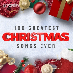 : 100 Greatest Christmas Songs Ever (2023)