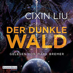 : Cixin Liu - Der dunkle Wald