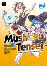 : Mushoku Tensei - In dieser Welt mach ich alles anders 01