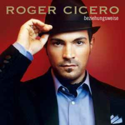 : Roger Cicero - Discography 2006-2022 FLAC