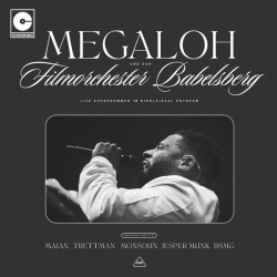 : Megaloh - Megaloh und das Deutsche Filmorchester Babelsberg Live (2023)