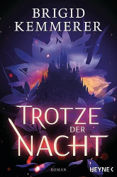 : Brigid Kemmerer – Mondflor-Saga 01 – Trotze der Nacht