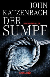 : John Katzenbach - Der Sumpf