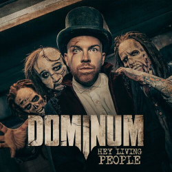 : Dominum - Hey Living People (2023)