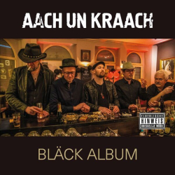 : Aach un Kraach - Bläck Album (2024)