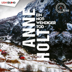 : Anne Holt - Ein notwendiger Tod