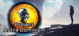 : Project Astra Dominium-Tenoke