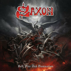: Saxon - Hell, Fire And Damnation (2024)