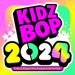 : KIDZ BOP Kids - KIDZ BOP 2024 (2024)