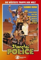 : Shanghai Police - Die wüsteste Truppe der Welt 1986 German 800p AC3 microHD x264 - RAIST