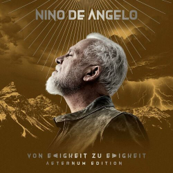 : Nino De Angelo - Von Ewigkeit zu Ewigkeit (Aeternum Edition) (2024)