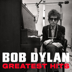 : Bob Dylan - Greatest Hits (2023)