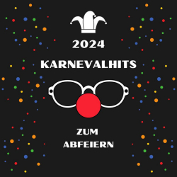 : Karneval Hits zum Abfeiern (2024)