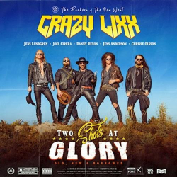 : Crazy Lixx - Two Shots At Glory (2024)