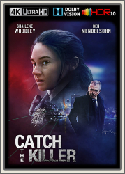 : Catch the Killer 2023 UpsUHD DV HDR10 REGRADED-kellerratte