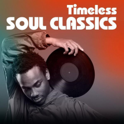 : Timeless Soul Classics (2024)