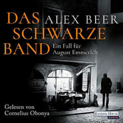 : Alex Beer - August Emmerich 4 - Das schwarze Band