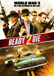 : Ready 2 Die 2014 German Dl 1080p BluRay Avc-FiSsiOn