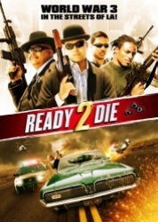 : Ready 2 Die 2014 German 1080p AC3 microHD x264 - RAIST