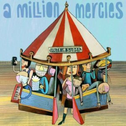 : A Million Mercies - Unten Im Süden (Westerngedichte & Weg Zur Hölle) (2023)