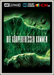 : Die Koerperfresser kommen 1978 UltraHD BluRay DV HDR10 REGRADED-kellerratte