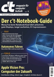 :  ct Magazin für Computertechnik No 06 vom 08 März 2024