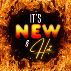 : I'ts New & Hot (2024)