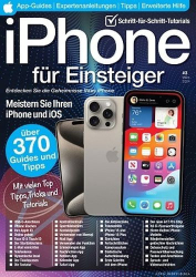 : iPhone für Einsteiger Magazin März No 03 2024
