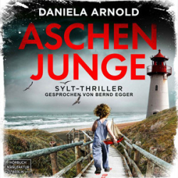 : Daniela Arnold - Aschenjunge