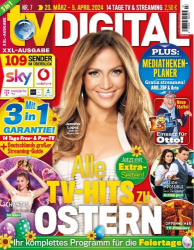 : Tv Digital Tv und Streaming Magazin No 07 vom 15  März 2024
